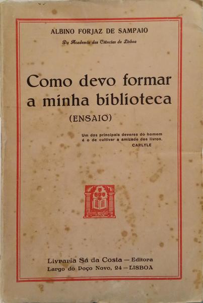 COMO DEVO FORMAR A MINHA BIBLIOTECA.