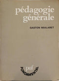PÉDAGOGIE GÉNÉRALE.
