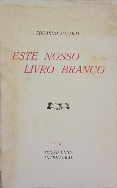 ESTE NOSSO LIVRO BRANCO.