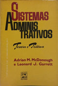 SISTEMAS ADMINISTRATIVOS, TEORIA E PRÁTICA.