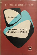 DESENVOLVIMENTO, INFLAÇÃO E PREÇOS.