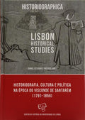 HISTORIOGRAFIA, CULTURA E POLÍTICA NA ÉPOCA DO VISCONDE DE SANTARÉM, 1791-1856.