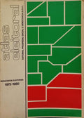 ATLAS ELEITORAL. [P0RTUGAL 1974-1981]