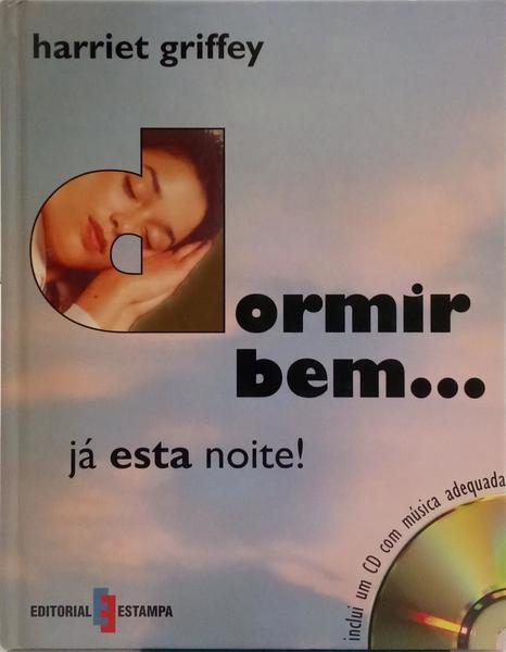 DORMIR BEM... JÁ ESTA NOITE!