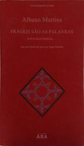 FRÁGEIS SÃO AS PALAVRAS.