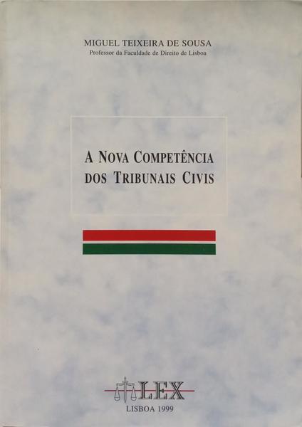 A NOVA COMPETÊNCIA DOS TRIBUNAIS CIVIS.