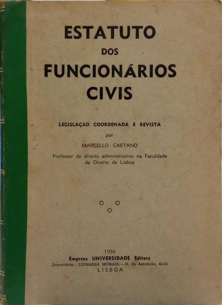 ESTATUTO DOS FUNCIONÁRIOS CIVIS.