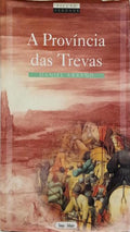 A PROVÍNCIA DAS TREVAS.