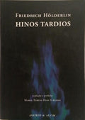 HINOS TARDIOS.