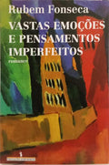 VASTAS EMOÇÕES E PENSAMENTOS IMPERFEITOS.