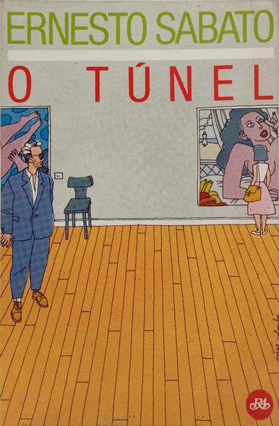 O TÚNEL.
