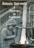 A RAPARIGA DO TROMBONE.