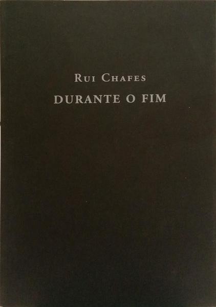 DURANTE O FIM.