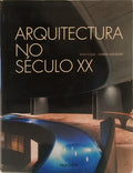 ARQUITECTURA NO SÉCULO XX.