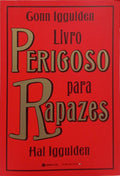 LIVRO PERIGOSO PARA RAPAZES.