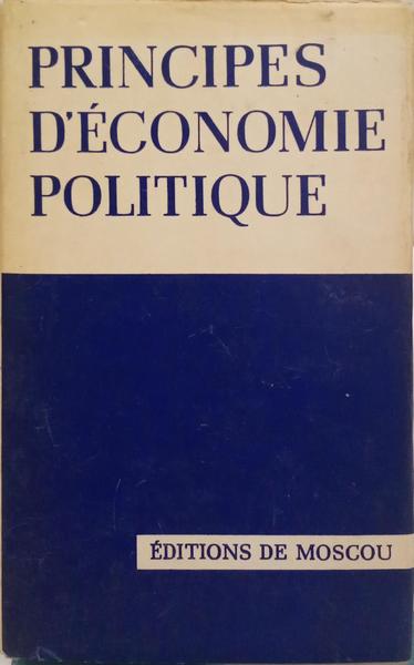 PRINCIPES D'ÉCONOMIE POLITIQUE.
