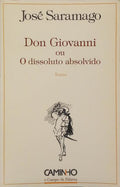 DON GIOVANNI OU O DISSOLUTO ABSOLVIDO. [DED. AUTOR]