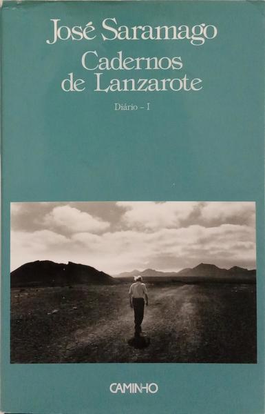 CADERNOS DE LANZAROTE: DIÁRIO - I. [DED. AUTOR]