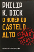 O HOMEM DO CASTELO ALTO.