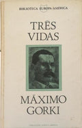 TRÊS VIDAS.