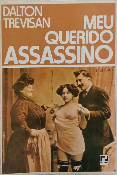 MEU QUERIDO ASSASSINO.