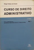 CURSO DE DIREITO ADMINISTRATIVO, VOL. I. [3.ª EDIÇÃO]
