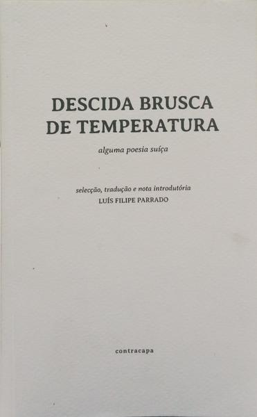 DESCIDA BRUSCA DE TEMPERATURA.