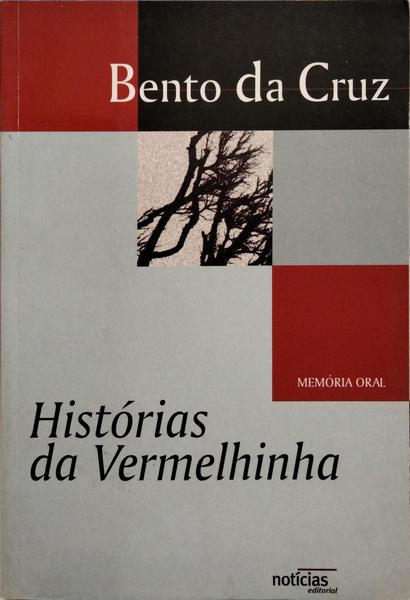 HISTÓRIAS DA VERMELHINHA.