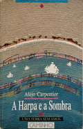 A HARPA E A SOMBRA.