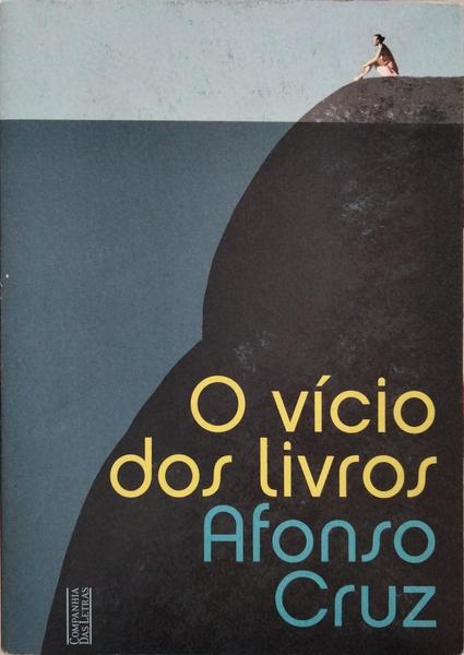 O VÍCIO DOS LIVROS.