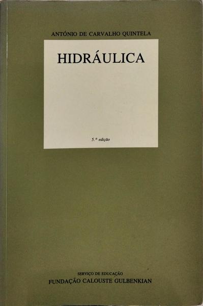 HIDRÁULICA. [5.ª EDIÇÃO]
