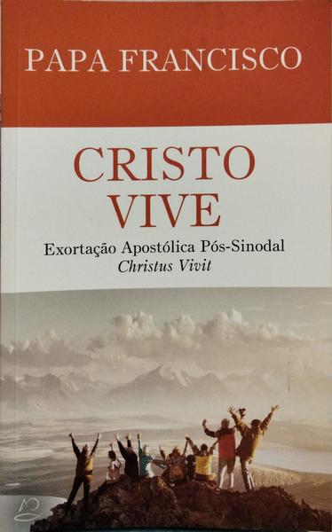 CRISTO VIVE. CHRISTUS VIVIT.