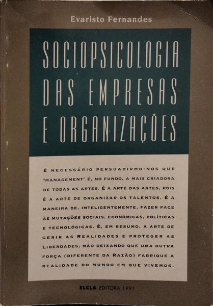 SOCIOPSICOLOGIA DAS EMPRESAS E ORGANIZAÇÕES.