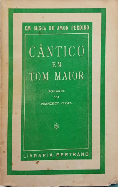CÂNTICO EM TOM MAIOR.
