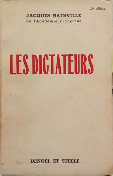 LES DICTATEURS.