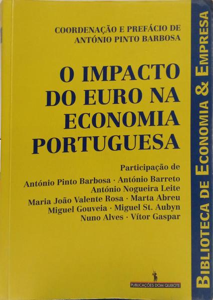 O IMPACTO DO EURO NA ECONOMIA PORTUGUESA.