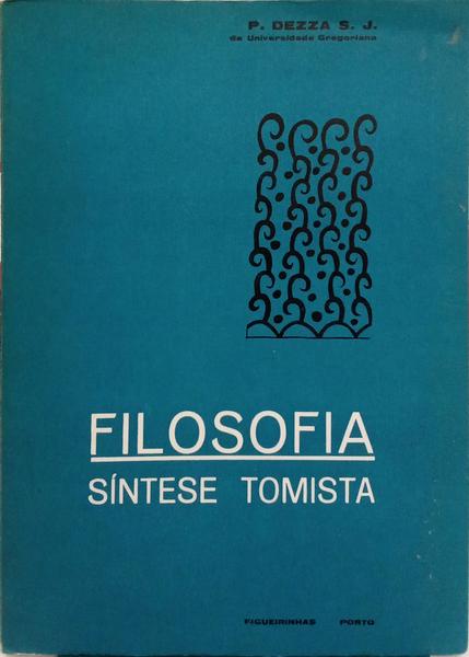 FILOSOFIA: SÍNTESE TOMISTA.