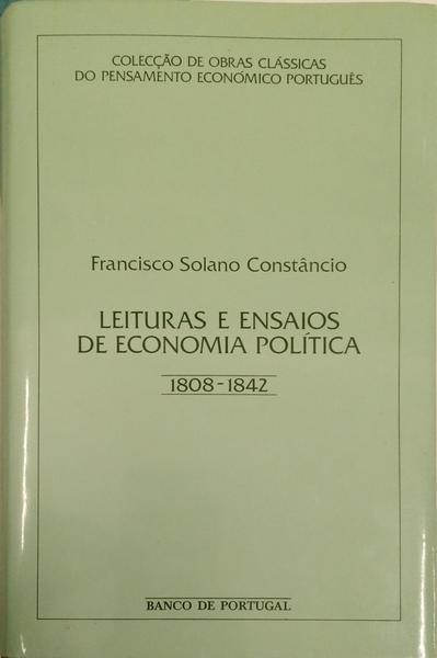 LEITURAS E ENSAIOS DE ECONOMIA POLÍTICA (1808-1842).