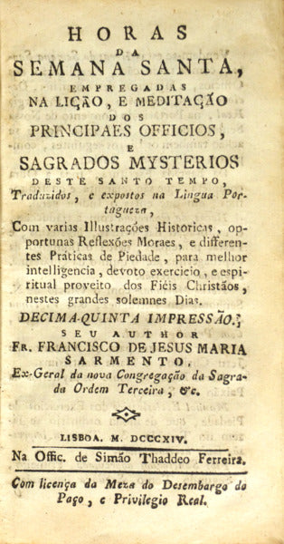 HORAS DA SEMANA SANTA, [15.ª EDIÇÃO, 1814]