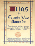 ATLAS DE FERNÃO VAZ DOURADO. [1948]