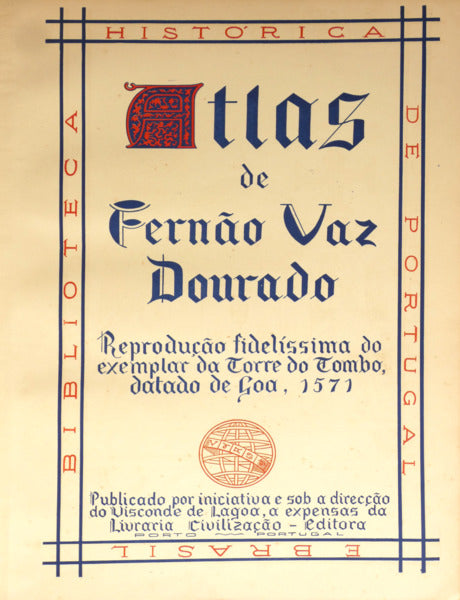 ATLAS DE FERNÃO VAZ DOURADO. [1948]