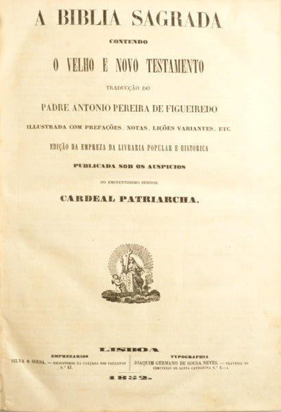 A BIBLIA SAGRADA CONTENDO O VELHO E O NOVO TESTAMENTO.