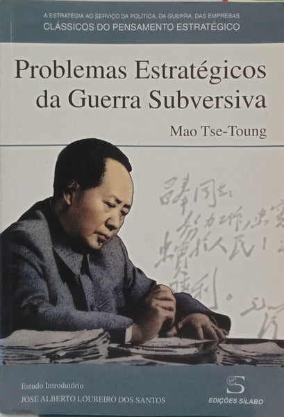 PROBLEMAS ESTRATÉGICOS DA GUERRA SUBVERSIVA.