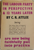 THE LABOUR PARTY IN PERSPECTIVE - AND TWELVE YEARS LATER.
