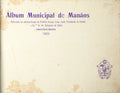 ALBUM MUNICIPAL DE MANÁOS. [ALBUM FOTOGRÁFICO]