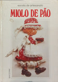 MIOLO DE PÃO.