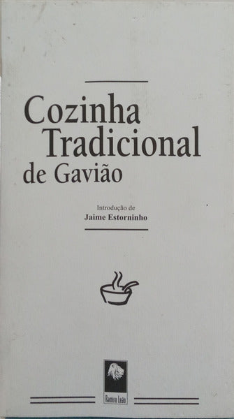 COZINHA TRADICIONAL DE GAVIÃO.
