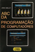 ABC DA PROGRAMAÇÃO DE COMPUTADORES.