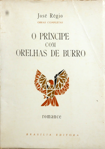 O PRÍNCIPE COM ORELHAS DE BURRO. [TIRAGEM ESPECIAL]