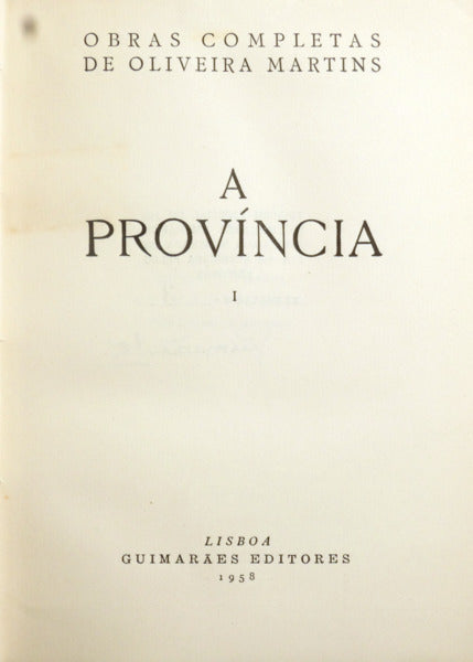 A PROVÍNCIA. [5 VOLS., TIRAGEM ESPECIAL]